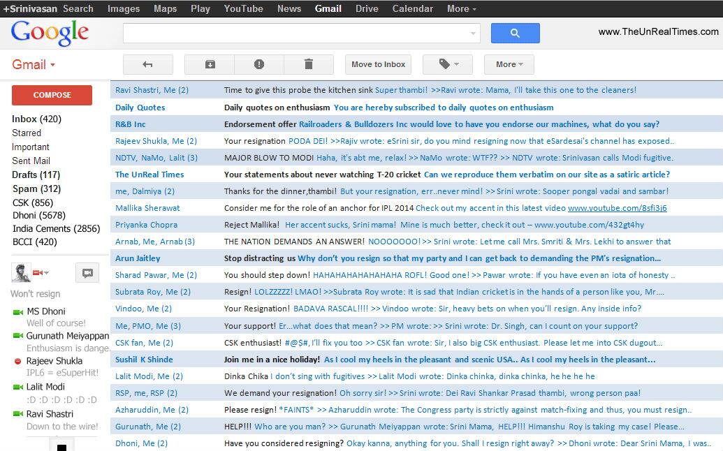 Snapshot of BCCI President N Srinivasan’s Gmail account! Snapshot of BCCI President N Srinivasan’s Gmail account!